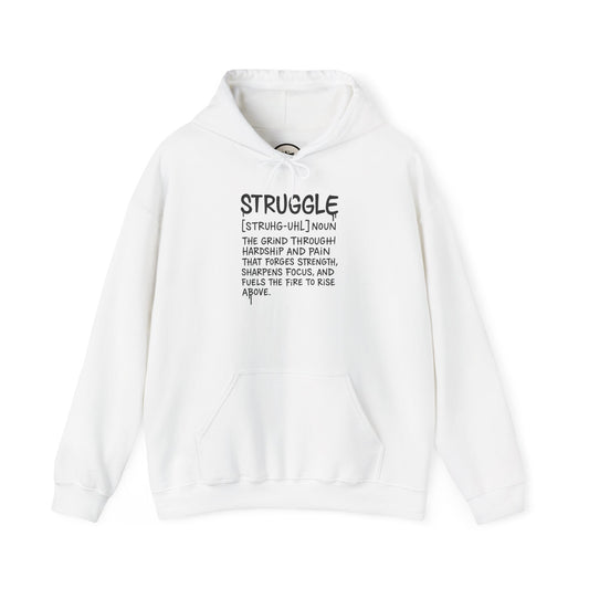 Struggle redefined Hoodie - La Vaultre