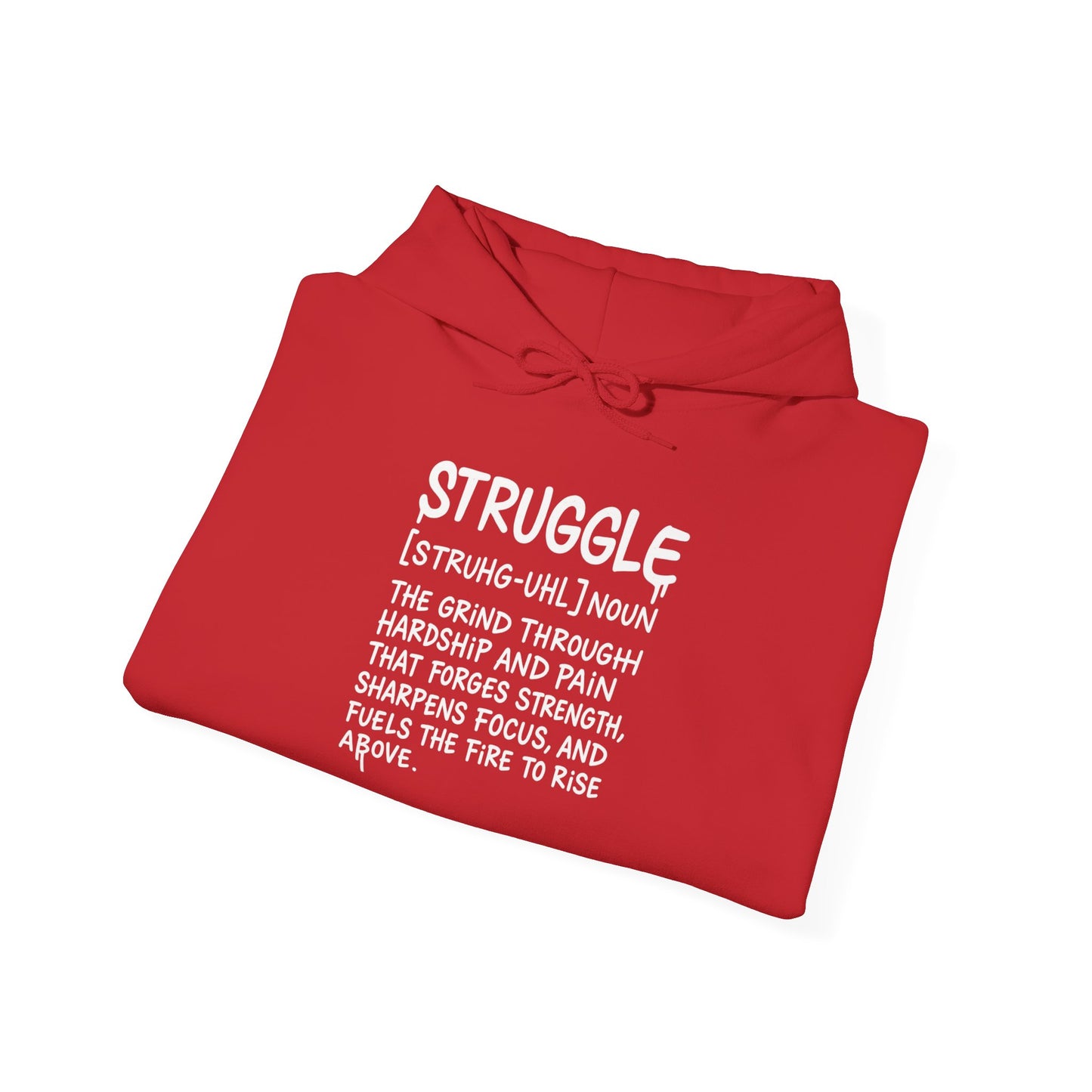 Struggle redefined Hoodie - La Vaultre
