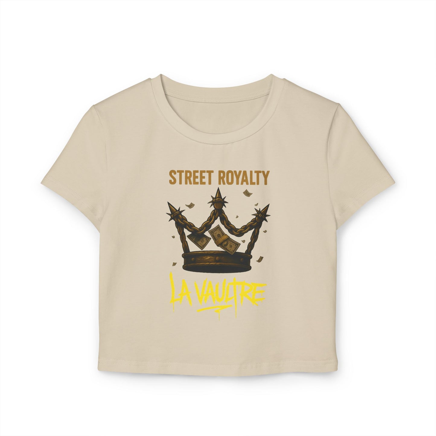 La Vaultre Street Royalty Women's Baby Tee - La Vaultre