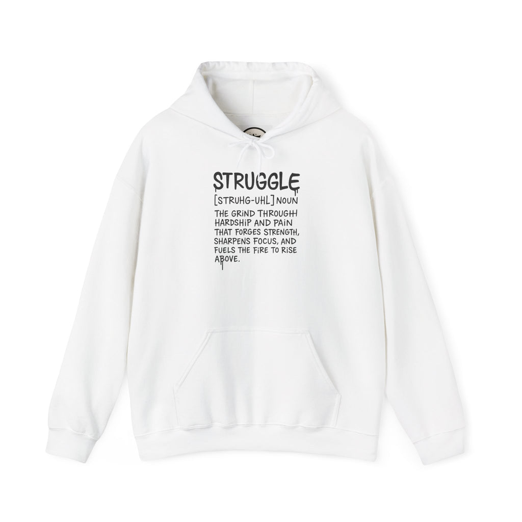 Struggle redefined Hoodie