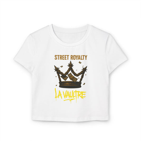 La Vaultre Street Royalty Women's Baby Tee - La Vaultre