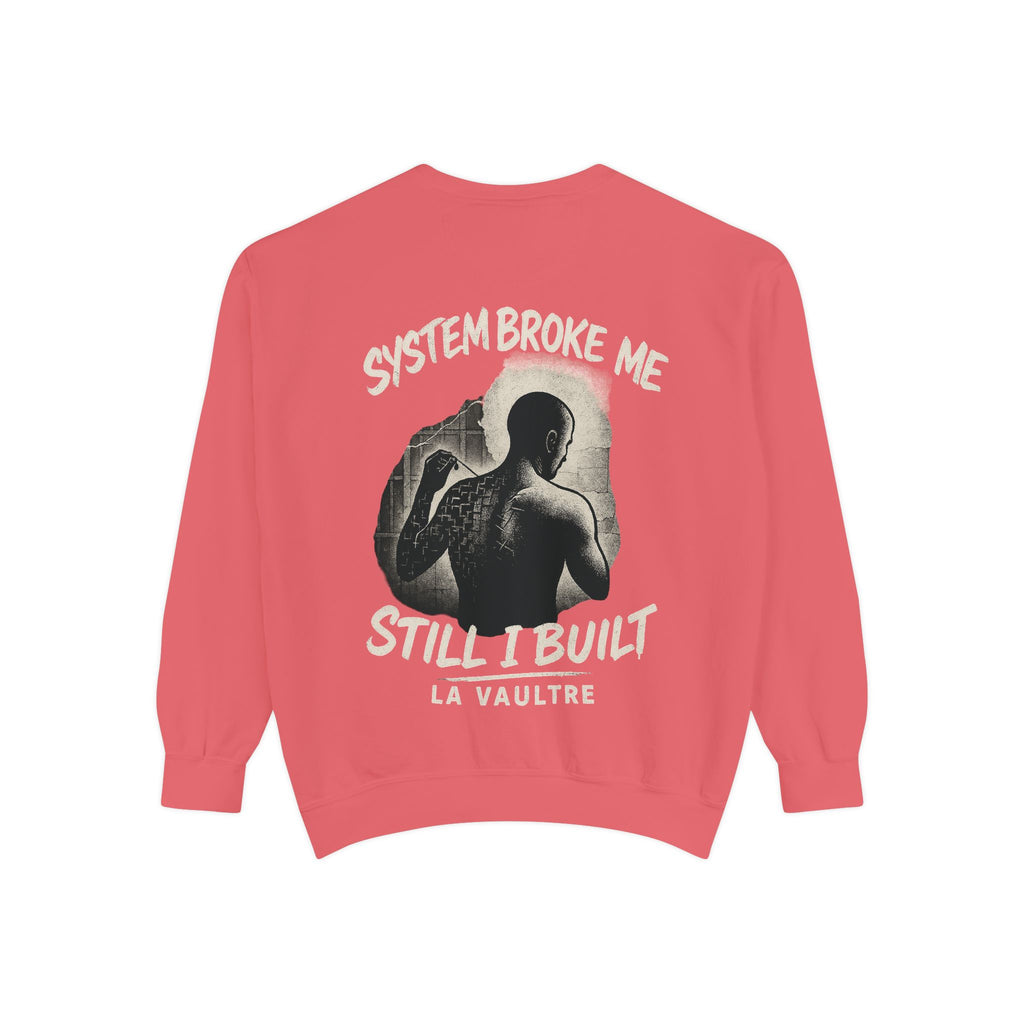 System Broke Me x La Vaultre