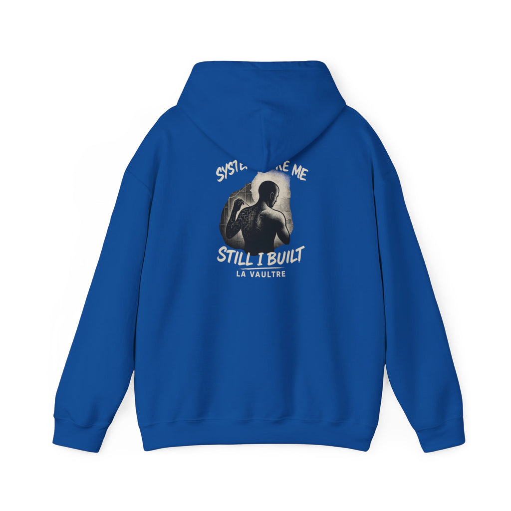 System Broke Me x La Vaultre Hoodie