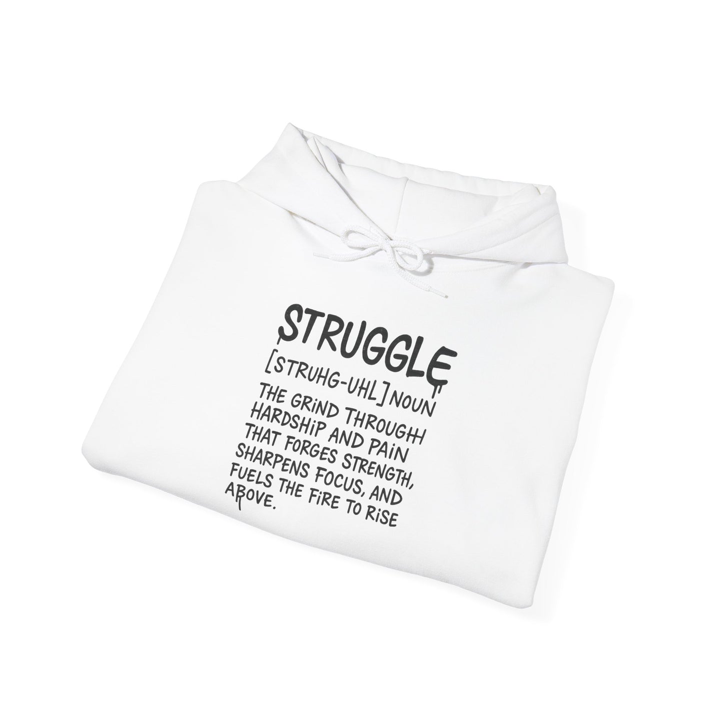 Struggle redefined Hoodie - La Vaultre