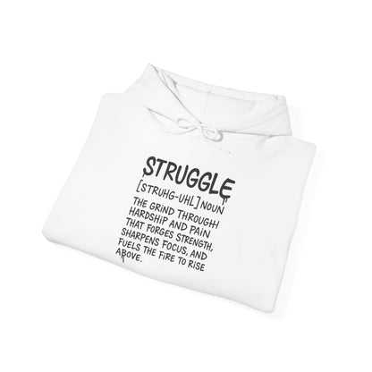 Struggle redefined Hoodie - La Vaultre