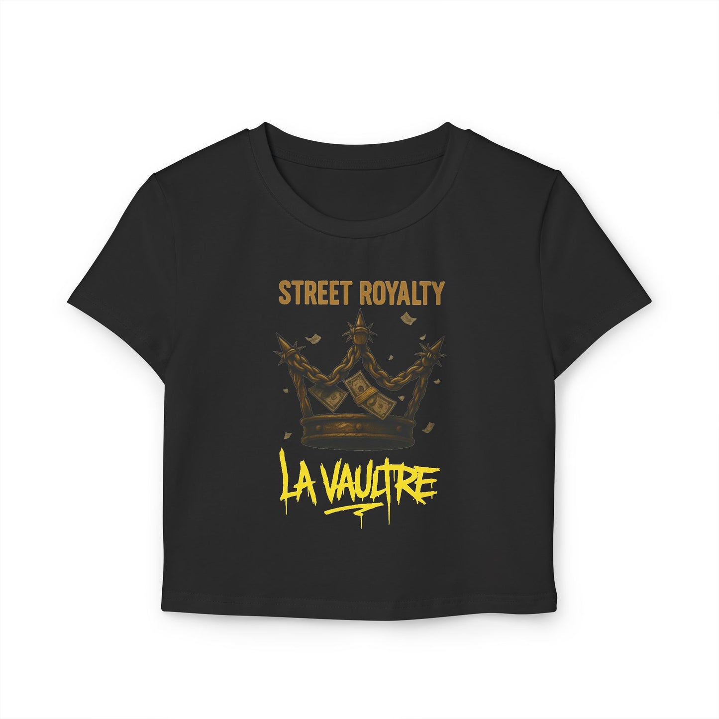 La Vaultre Street Royalty Women's Baby Tee - La Vaultre