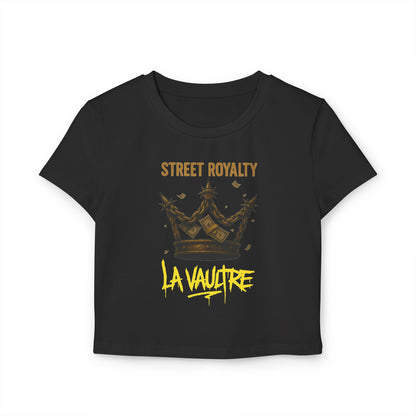 La Vaultre Street Royalty Women's Baby Tee - La Vaultre