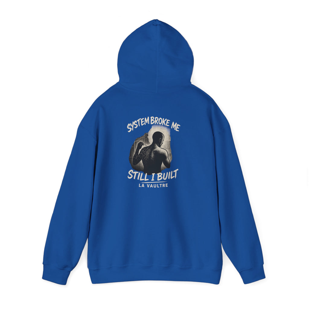 System Broke Me x La Vaultre Hoodie